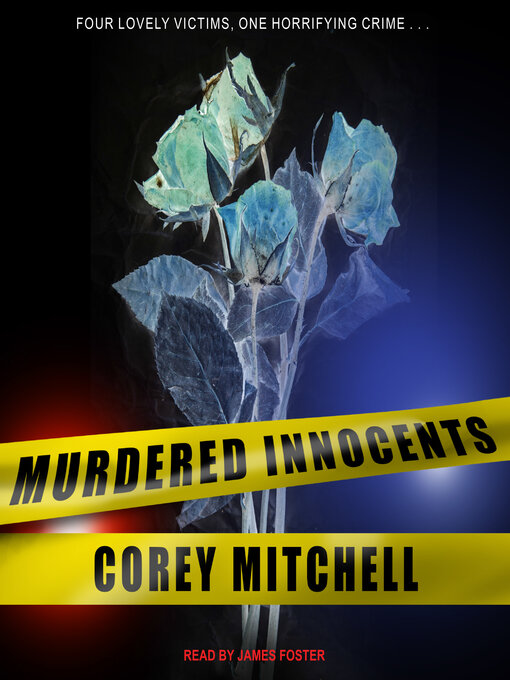 Title details for Murdered Innocents by Corey Mitchell - Available